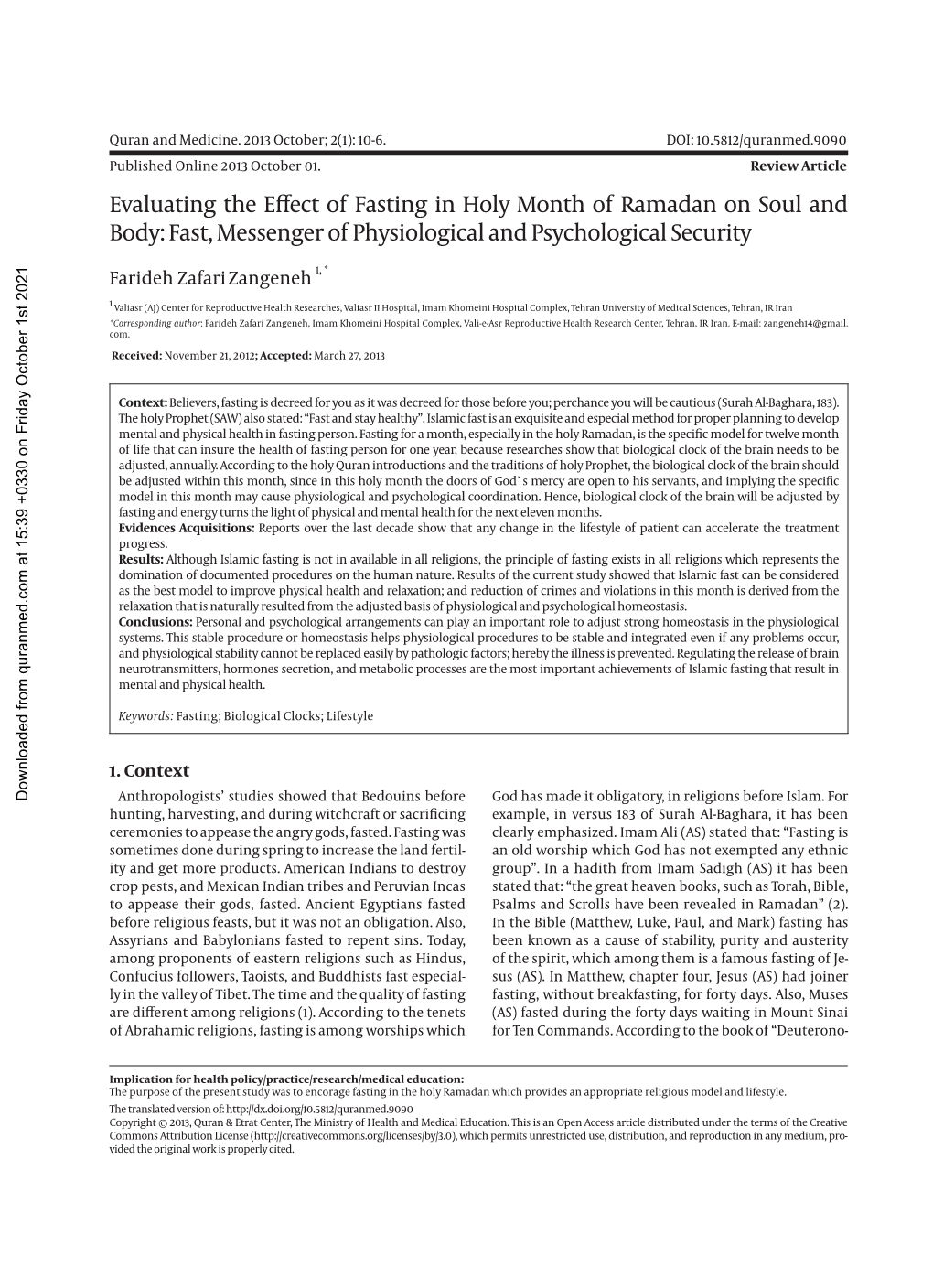 Evaluating the Effect of Fasting in Holy Month of Ramadan on Soul and Body: Fast, Messenger of Physiological and Psychological Security