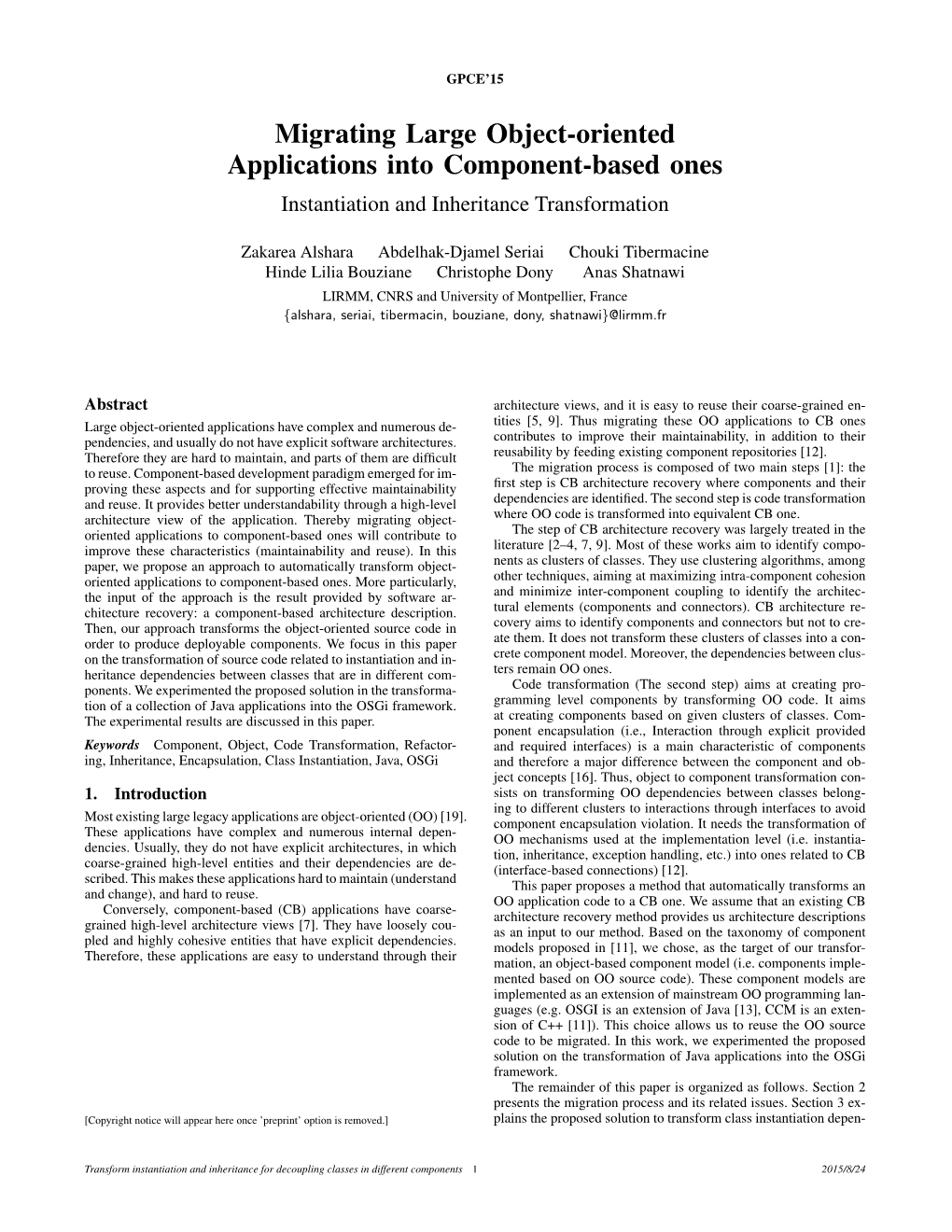 Migrating Large Object-Oriented Applications Into Component-Based Ones Instantiation and Inheritance Transformation