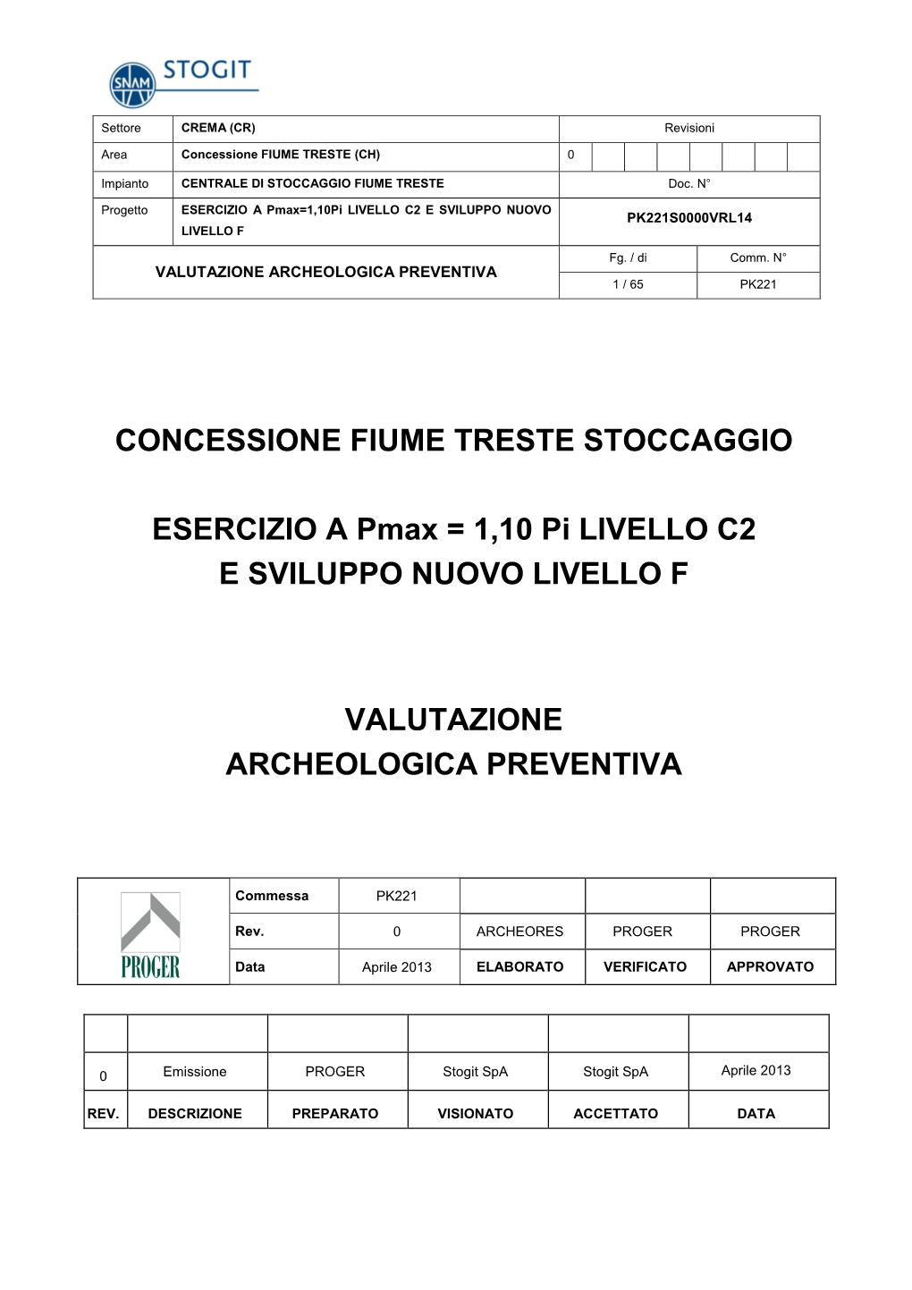 Valutazione Archeologica Preventiva 1 / 65 Pk221