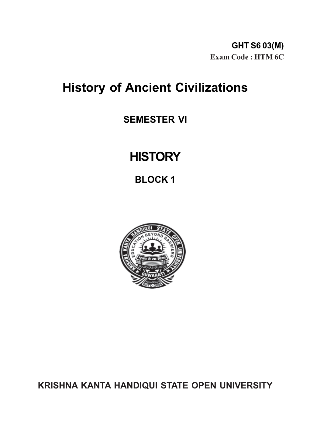 History of Ancient Civilizations HISTORY