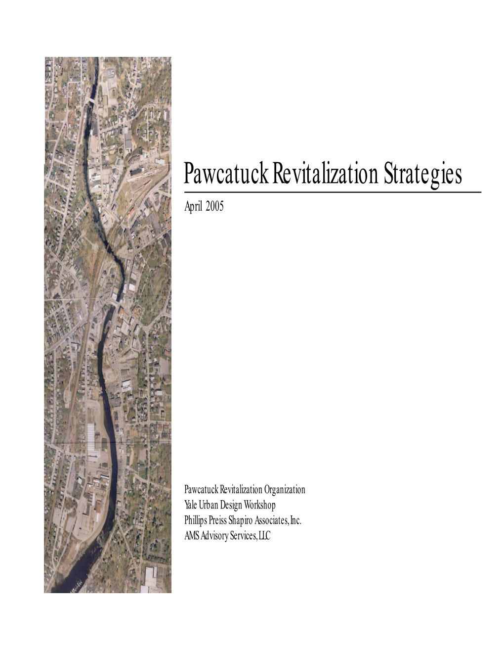 Pawcatuck Revitalization Strategies April 2005