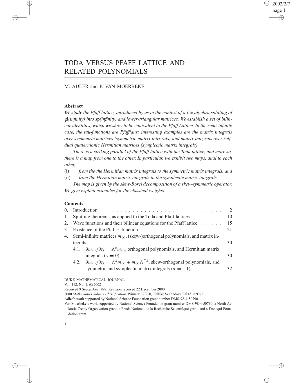 Toda Versus Pfaff Lattice and Related Polynomials