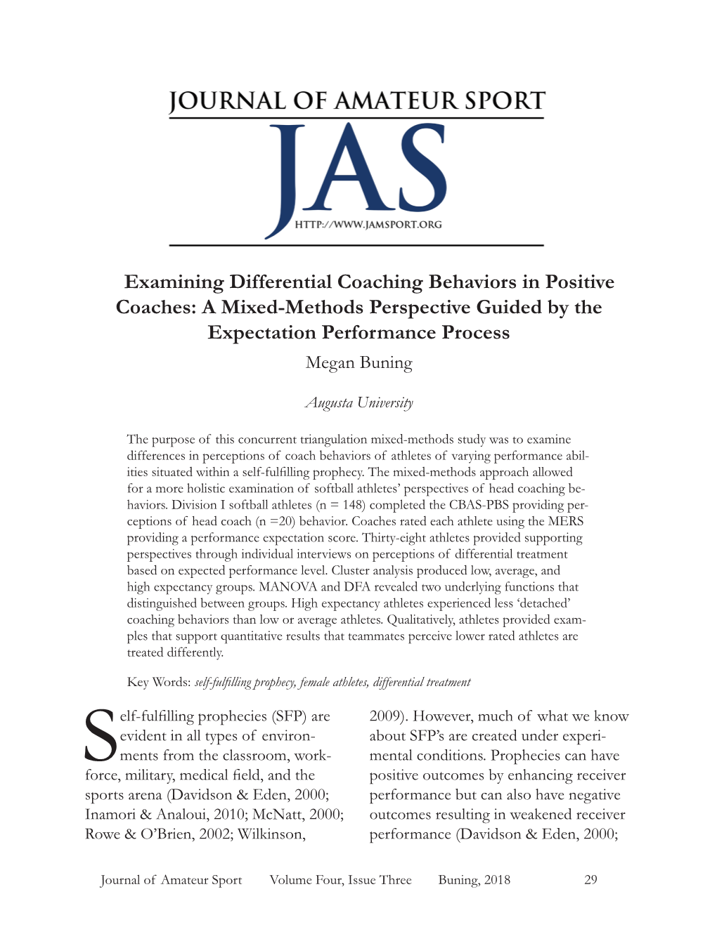 Examining Differential Coaching Behaviors in Positive Coaches: a Mixed-Methods Perspective Guided by the Expectation Performance Process Megan Buning