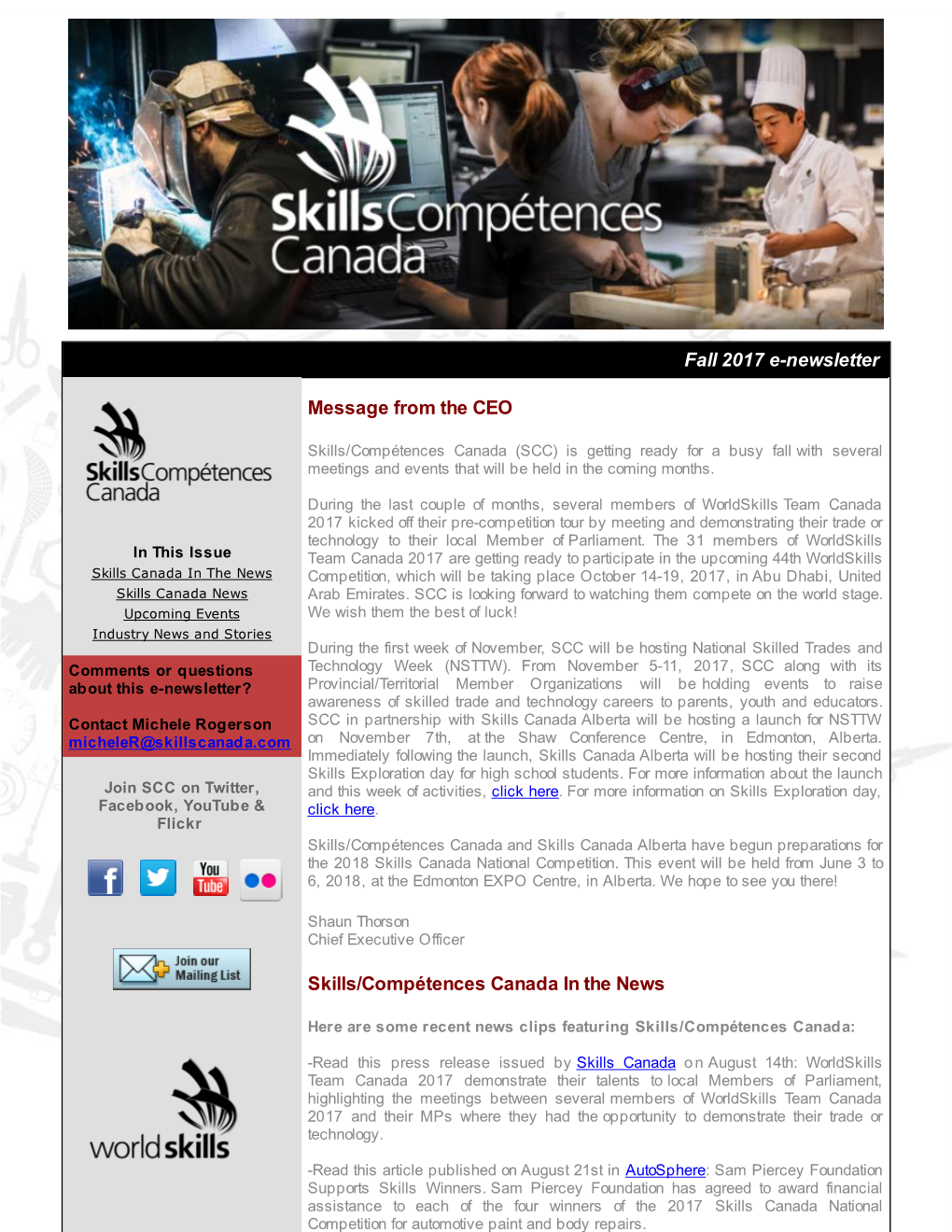 Fall 2017 E-Newsletter Message from the CEO Skills/Compétences