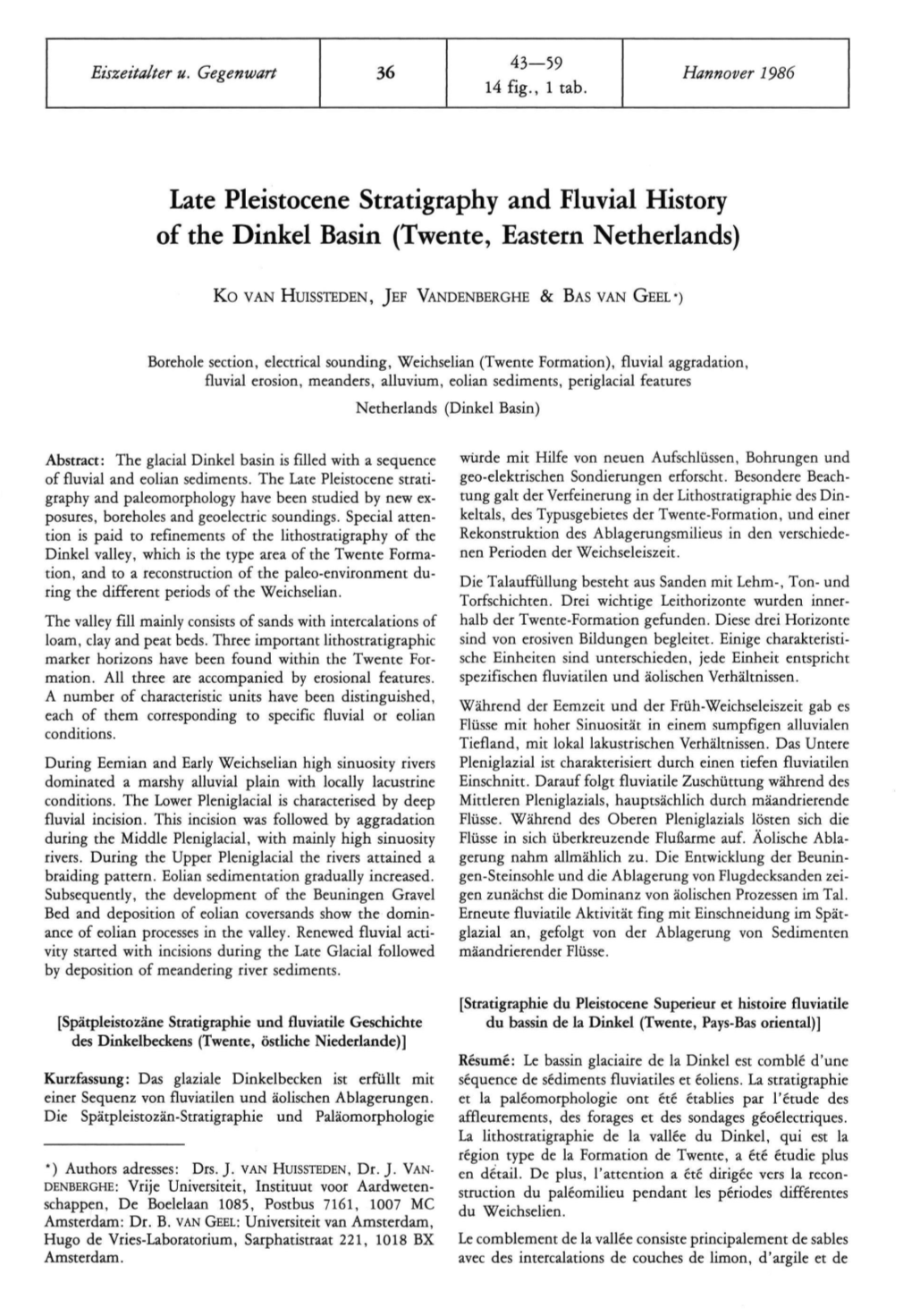 Late Pleistocene Stratigraphy and Fluvial History of the Dinkel Basin (Twente, Eastern Netherlands)