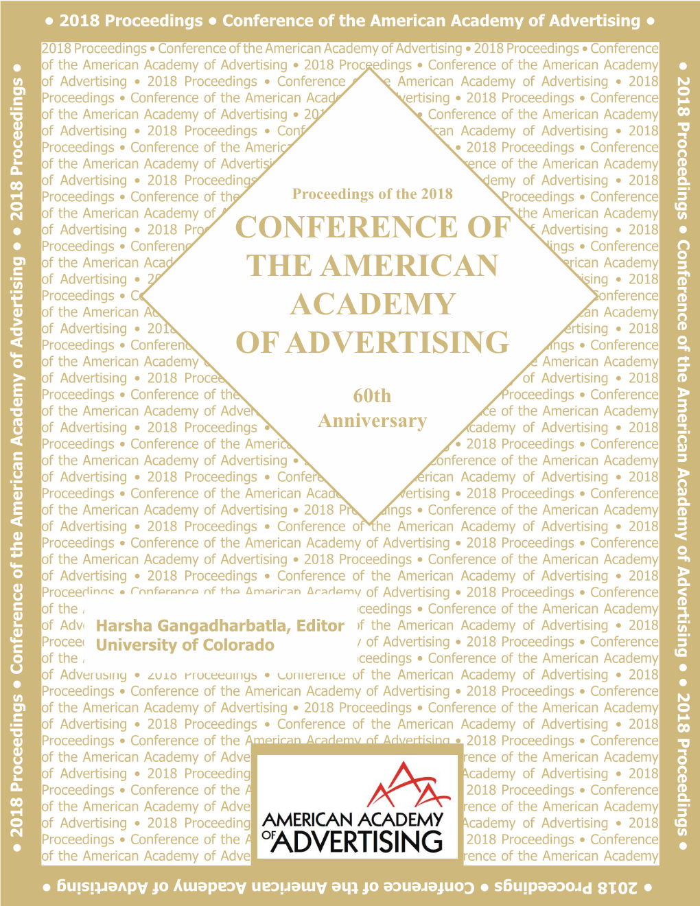 Proceedings of the 2018 Conference of the American Academy of Advertising