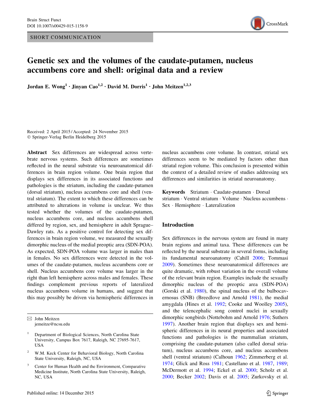 Genetic Sex and the Volumes of the Caudate-Putamen, Nucleus Accumbens Core and Shell: Original Data and a Review