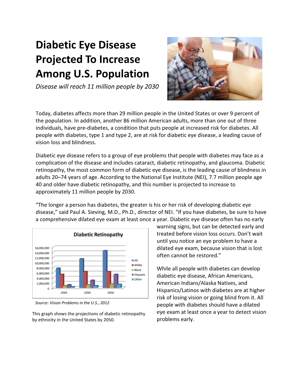 Diabetic Eye Disease Projected to Increase Among U.S. Population—Disease Will Reach 11 Million People by 2030