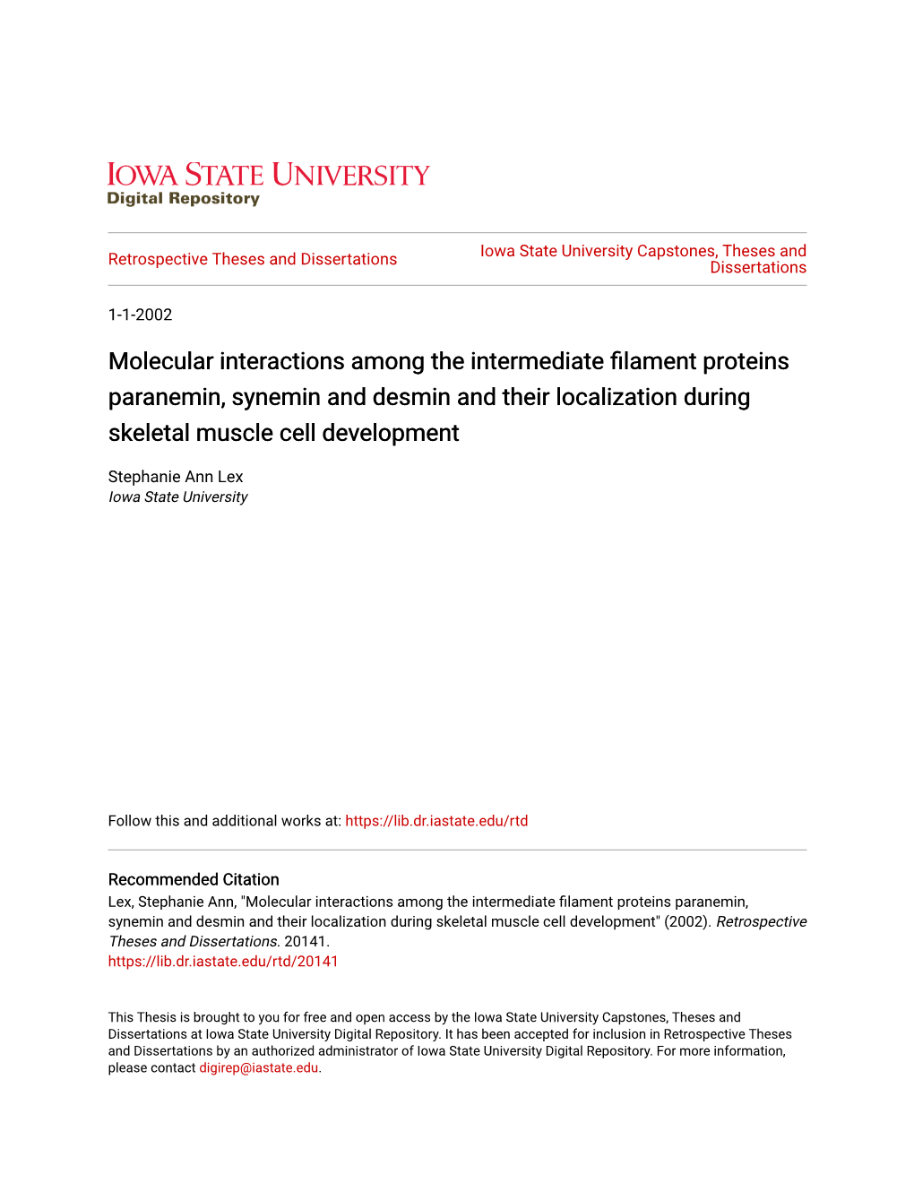 Molecular Interactions Among the Intermediate Filament Proteins Paranemin, Synemin and Desmin and Their Localization During Skeletal Muscle Cell Development