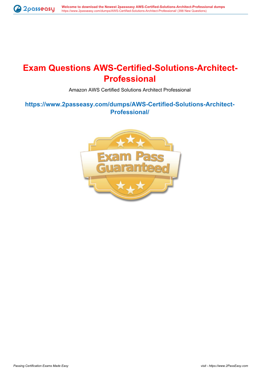 Exam Questions AWS-Certified-Solutions-Architect- Professional Amazon AWS Certified Solutions Architect Professional