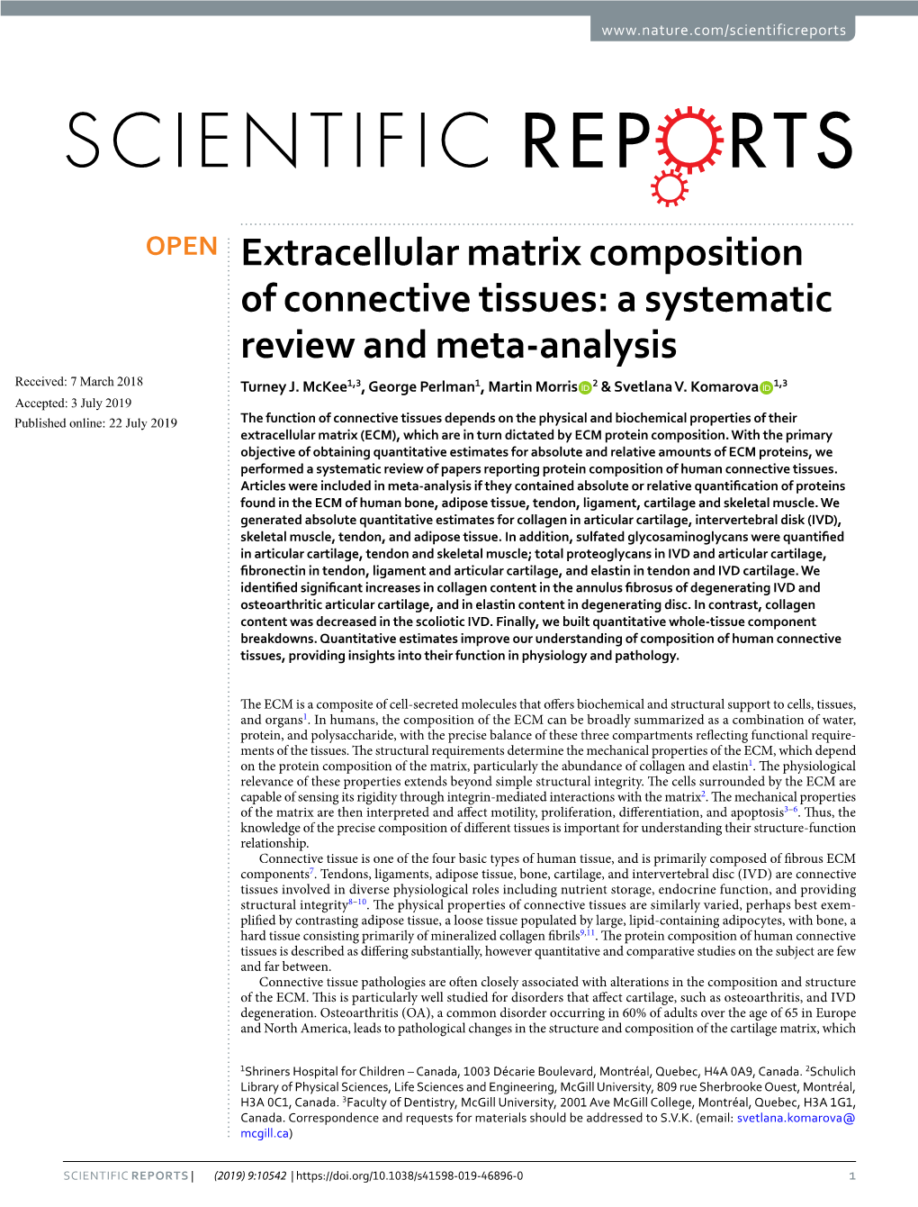 Extracellular Matrix Composition of Connective Tissues: a Systematic Review and Meta-Analysis Received: 7 March 2018 Turney J