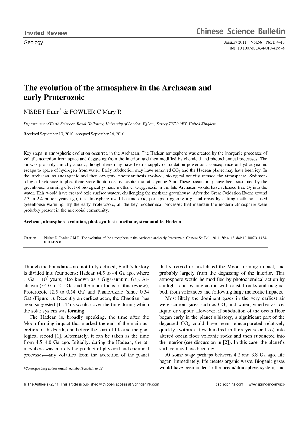 The Evolution of the Atmosphere in the Archaean and Early Proterozoic