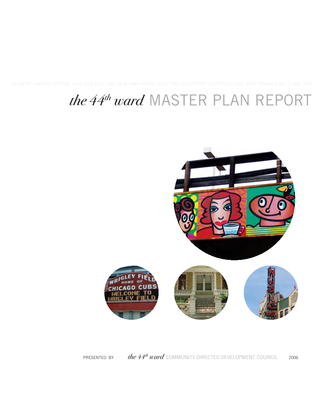 The 44Th Ward Master Plan Report