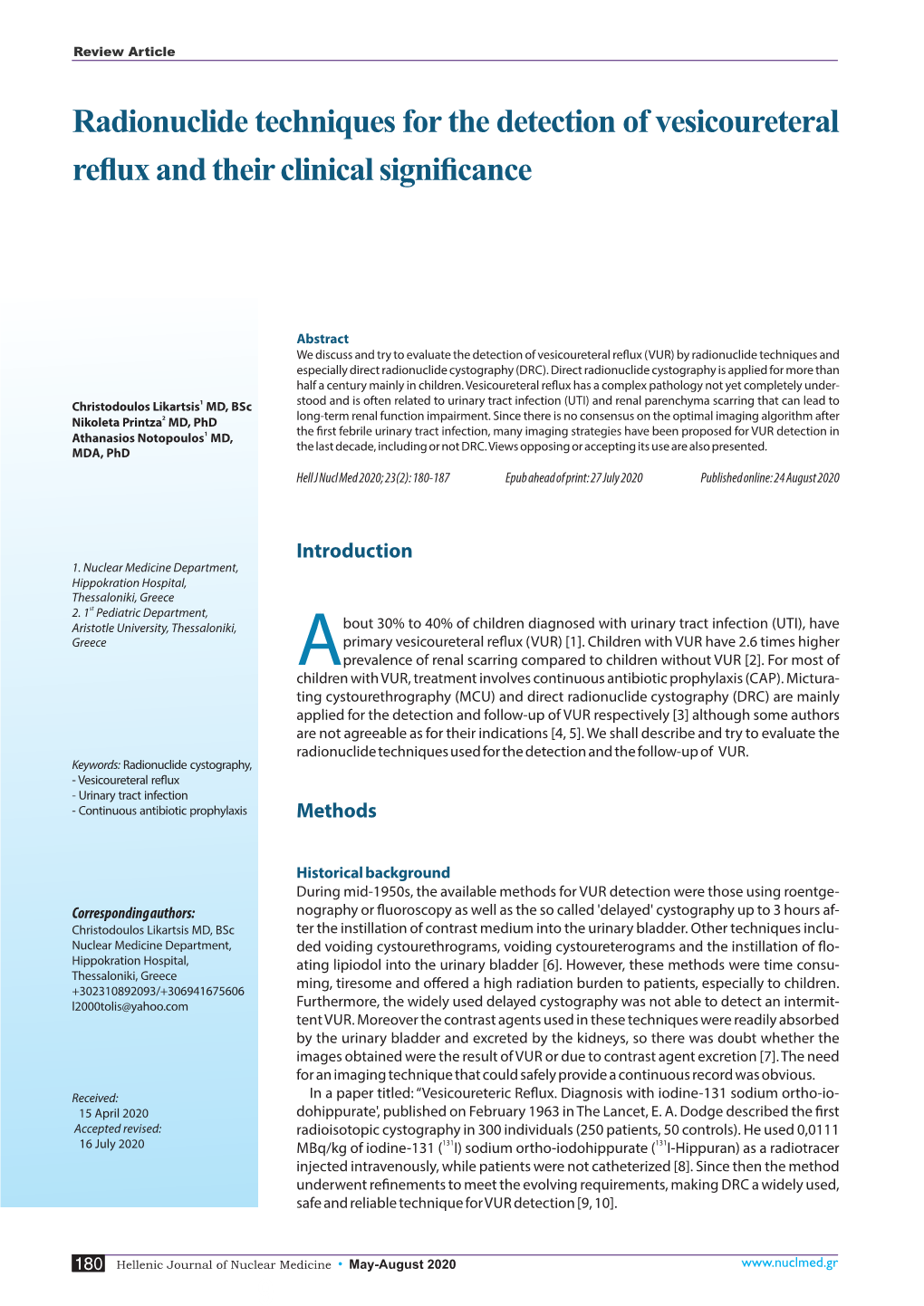 Radionuclide Techniques for the Detection of Vesicoureteral Reflux