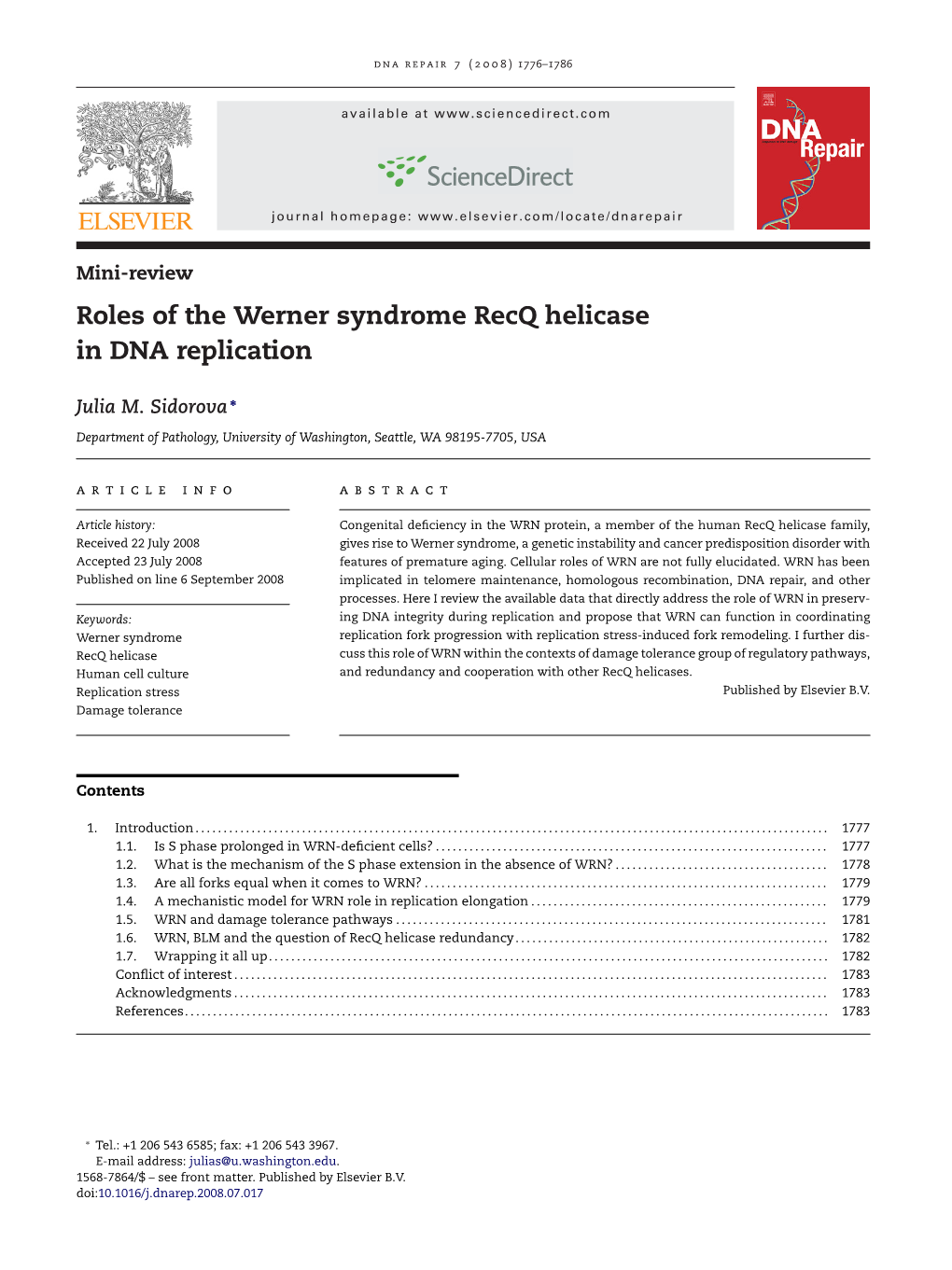 Roles of the Werner Syndrome Recq Helicase in DNA Replication