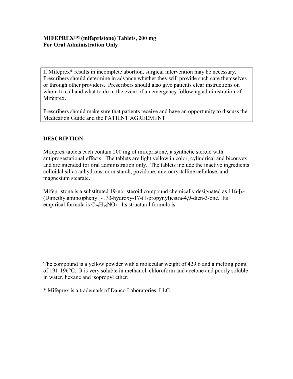 Mifepristone) Tablets, 200 Mg for Oral Administration Only