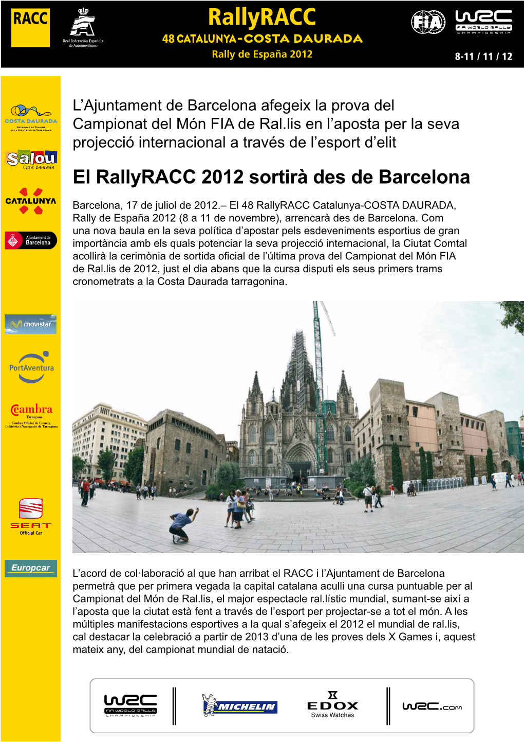 El Rallyracc 2012 Sortirà Des De Barcelona