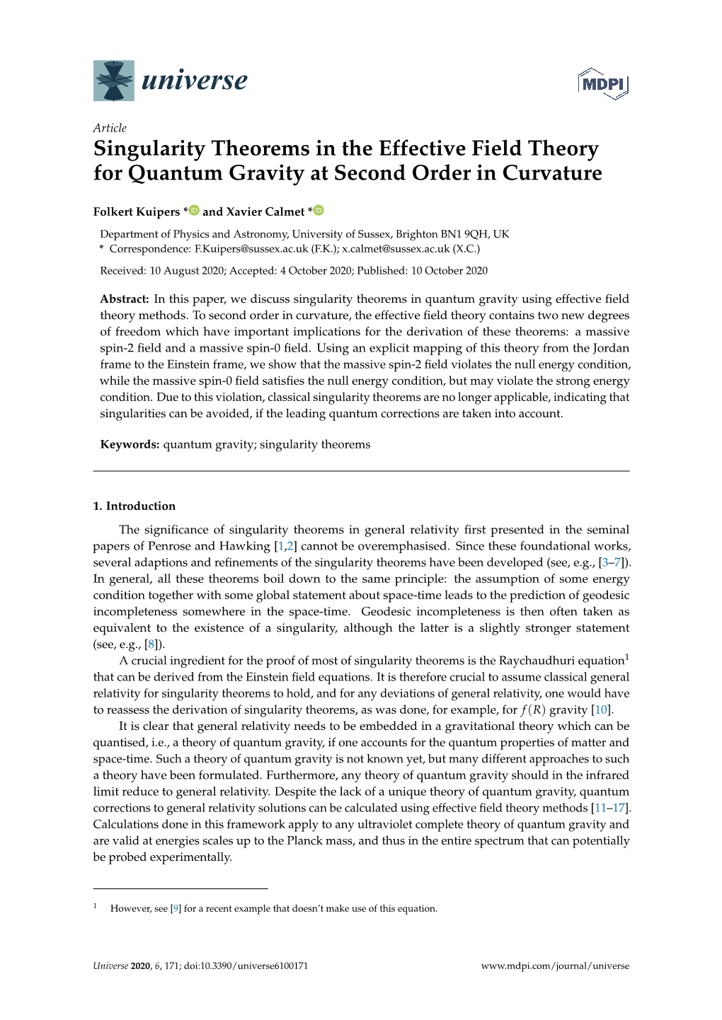 Singularity Theorems in the Effective Field Theory for Quantum Gravity at Second Order in Curvature