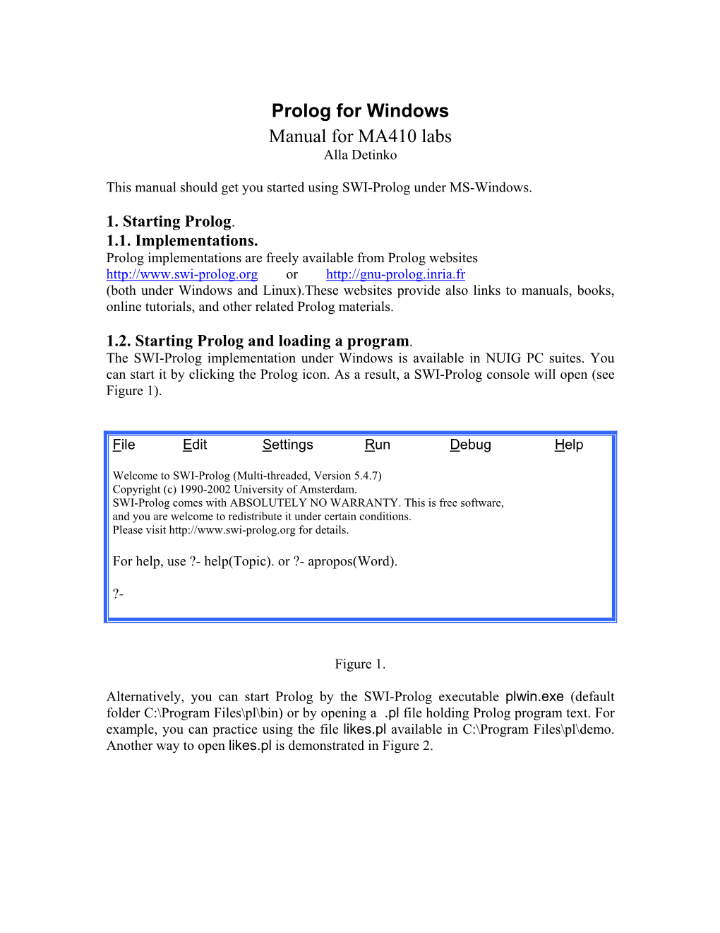 Prolog for Windows Manual for MA410 Labs Alla Detinko