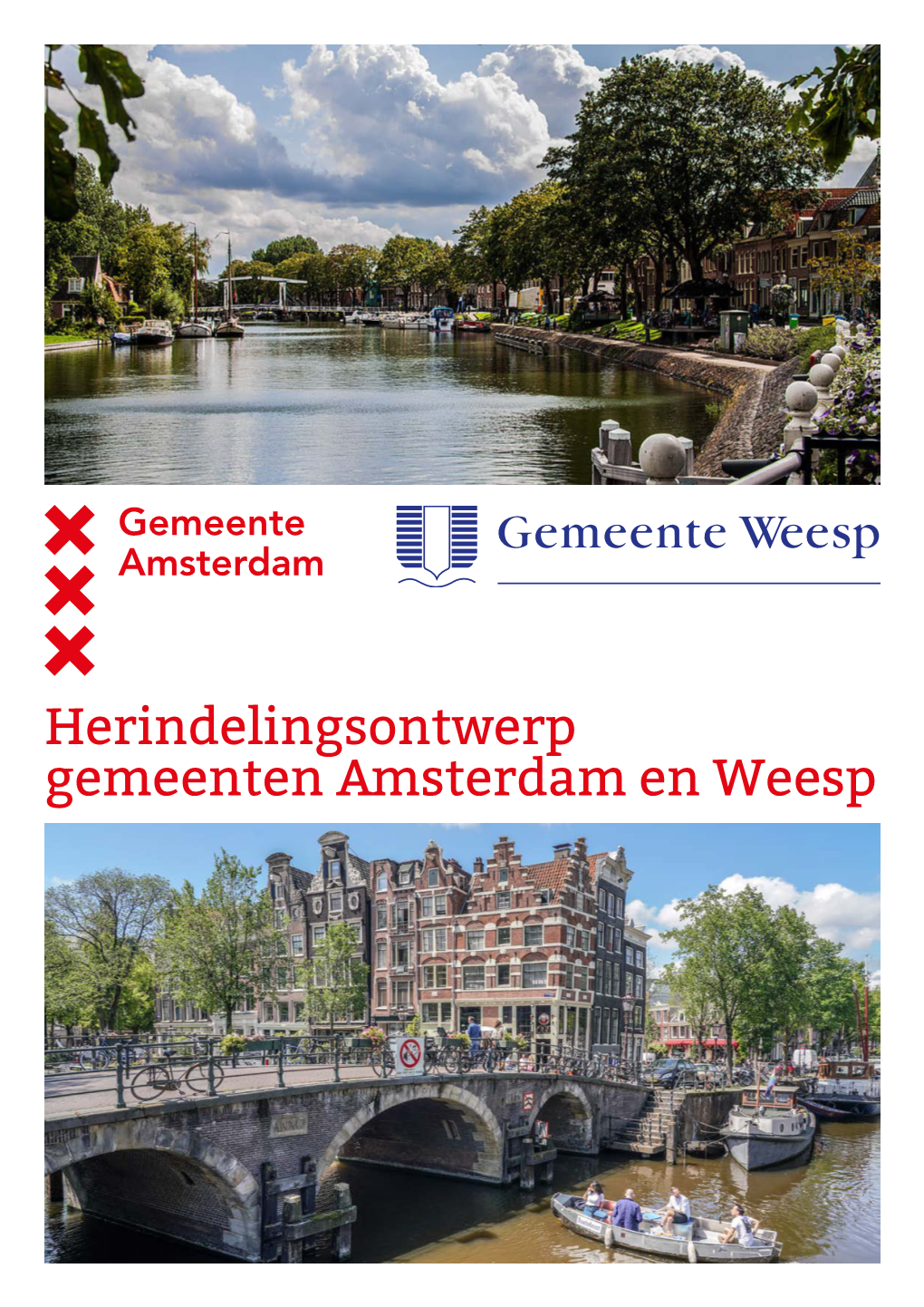 Herindelingsontwerp Gemeenten Amsterdam En Weesp Op De Cover Water in De Stad K Weesp: Blik Over De Vecht