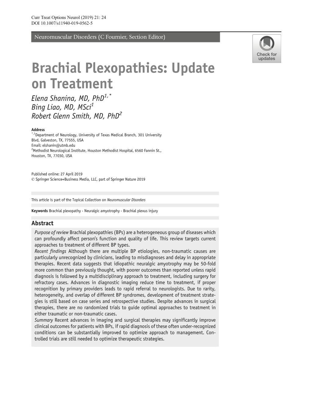 Brachial Plexopathies: Update on Treatment Elena Shanina, MD, Phd1,* Bing Liao, MD, Msci1 Robert Glenn Smith, MD, Phd2