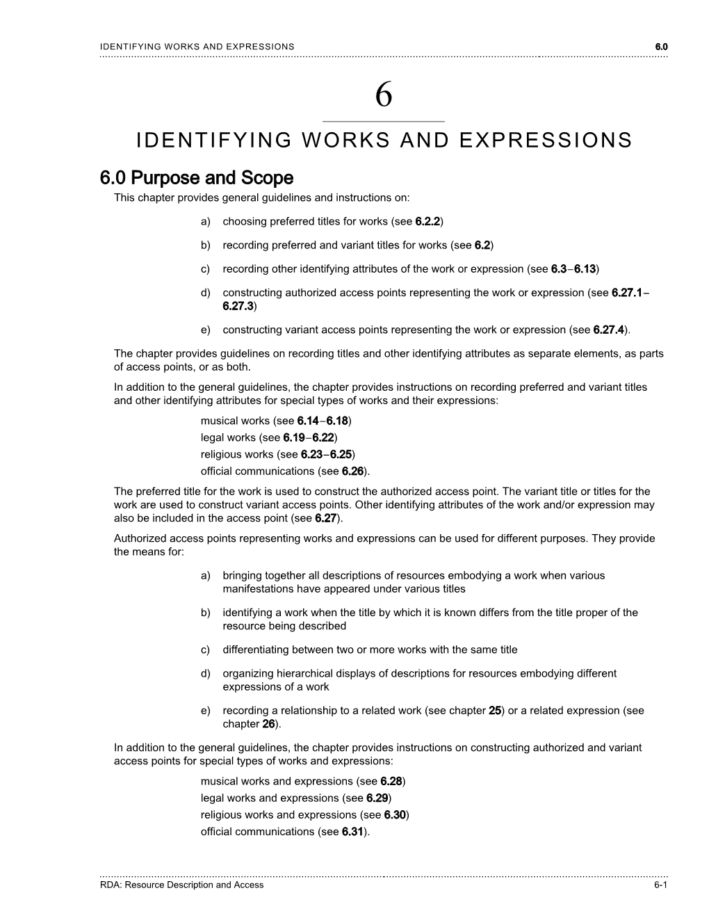 RDA: Resource Description and Access: Chapter: 6: Identifying