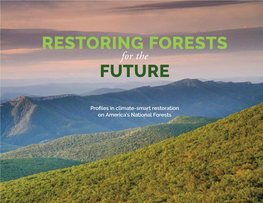 Restoring Forests for the Future: Profiles in Climate-Smart Restoration on America's National Forests