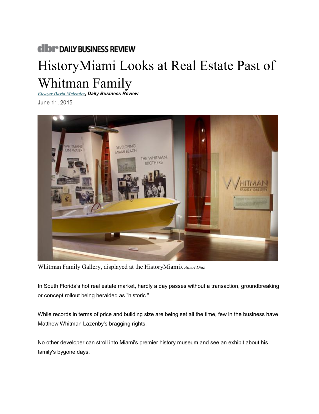 Historymiami Looks at Real Estate Past of Whitman Family Eleazar David Melendez, Daily Business Review June 11, 2015