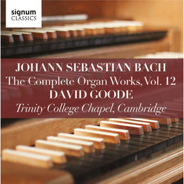 Bach: the Complete Organ Works, Vol. 12