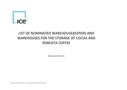 List of Nominated Warehousekeepers and Warehouses for the Storage of Cocoa and Robusta Coffee