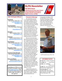 GLPA Newsletter Fall 2012 Issue Published by the Great Lakes Chapter of the United States Coast Guard Academy Parents’ Association in August, January, and May