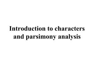 Characters and Parsimony Analysis Genetic Relationships