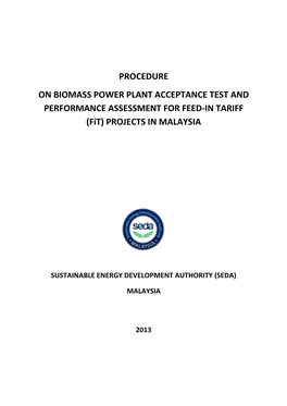 Procedure on Biomass Power Plant Acceptance Test and Performance Assessment for Feed-In-Tariff