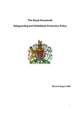 The Royal Household Safeguardingand Child/Adult Protection Policy