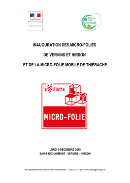 Inauguration Des Micro-Folies De Vervins Et Hirson Et De La Micro-Folie Mobile De Thiérache