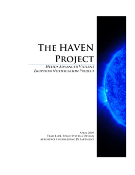 The HAVEN Project Architecture Is Capable of Adapting to New Instruments and Can Be Readily Deployed to Other Space Locations