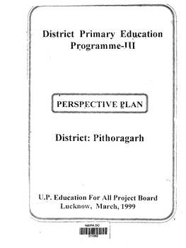District Primary Edwtcation Programme-Tli District: Pithoragarh