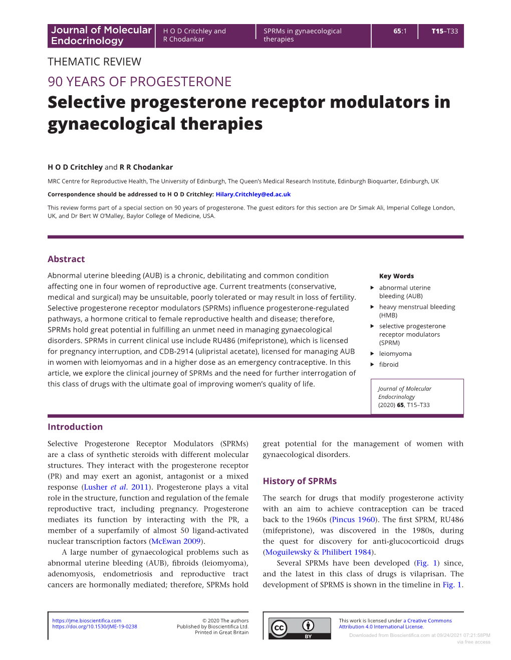 Selective Progesterone Receptor Modulators in Gynaecological Therapies