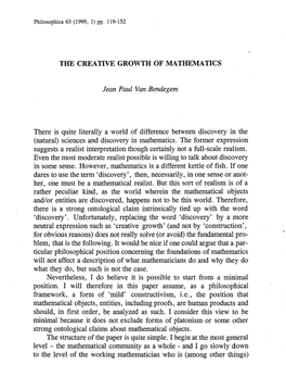 THE CREATIVE GROWTH of MATHEMATICS There Is Quite Literally a World of Difference Between Discovery In