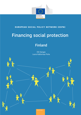 ESPN Thematic Report on Financing Social Protection – Finland, European Social Policy Network (ESPN), Brussels: European Commission