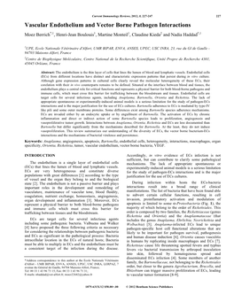 Vascular Endothelium and Vector Borne Pathogen Interactions Moez Berrich*,1, Henri-Jean Boulouis1, Martine Monteil1, Claudine Kieda2 and Nadia Haddad*,1