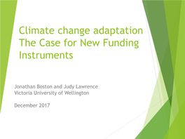 Climate Change Adaptation the Case for New Funding Instruments