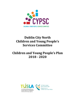 Dublin City North CYPSC CYPP 2018-2020