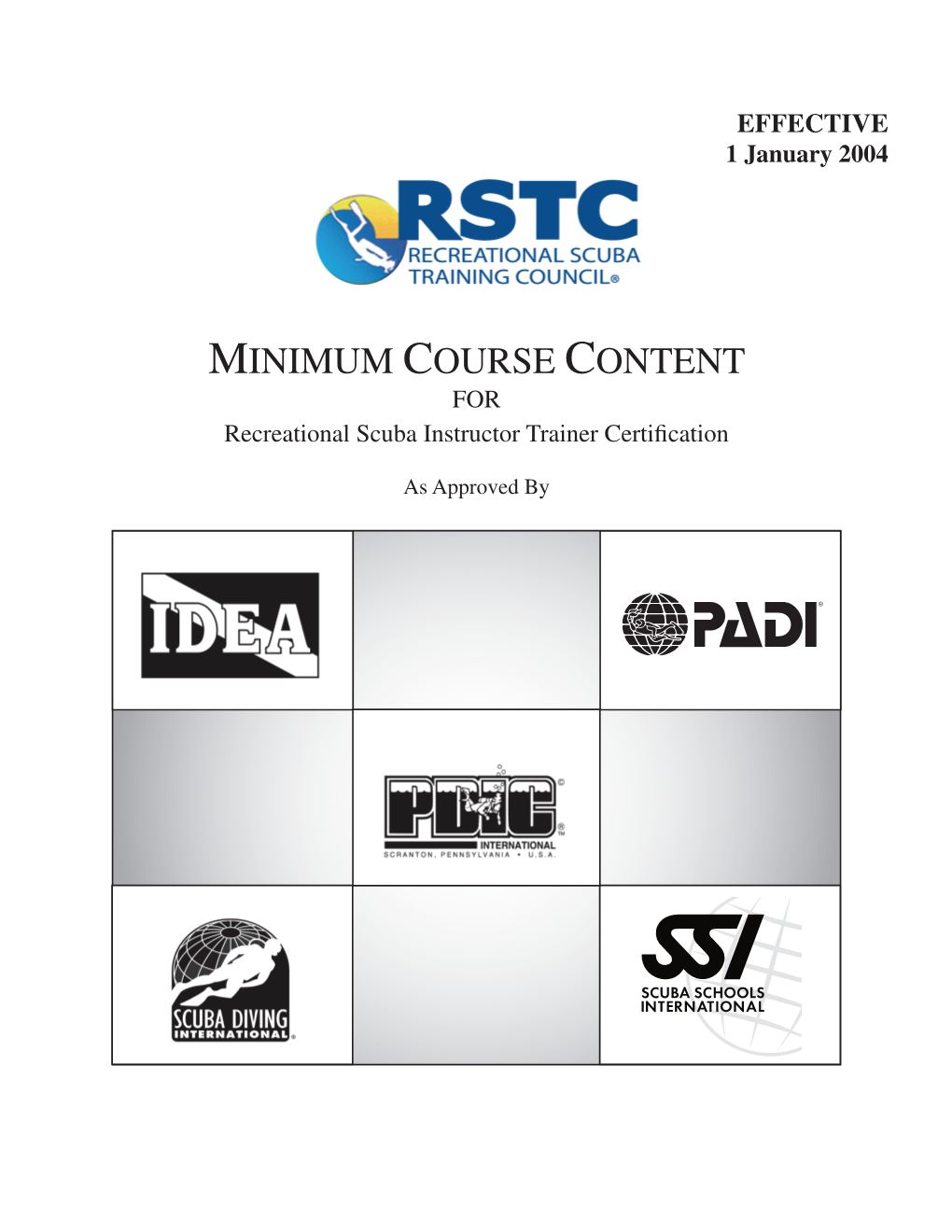 MINIMUM COURSE CONTENT for Recreational Scuba Instructor Trainer Certification