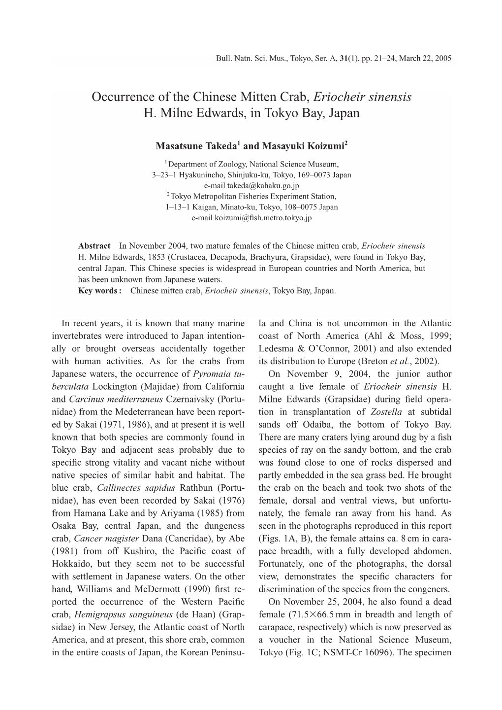 Occurrence of the Chinese Mitten Crab, Eriocheir Sinensis H. Milne Edwards, in Tokyo Bay, Japan