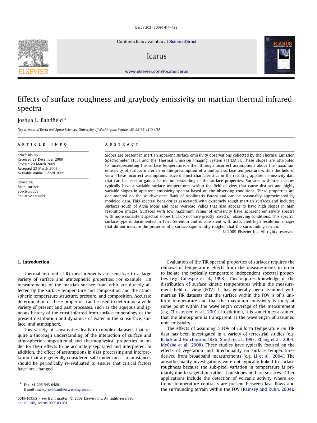 Effects of Surface Roughness and Graybody Emissivity on Martian Thermal Infrared Spectra ∗ Joshua L