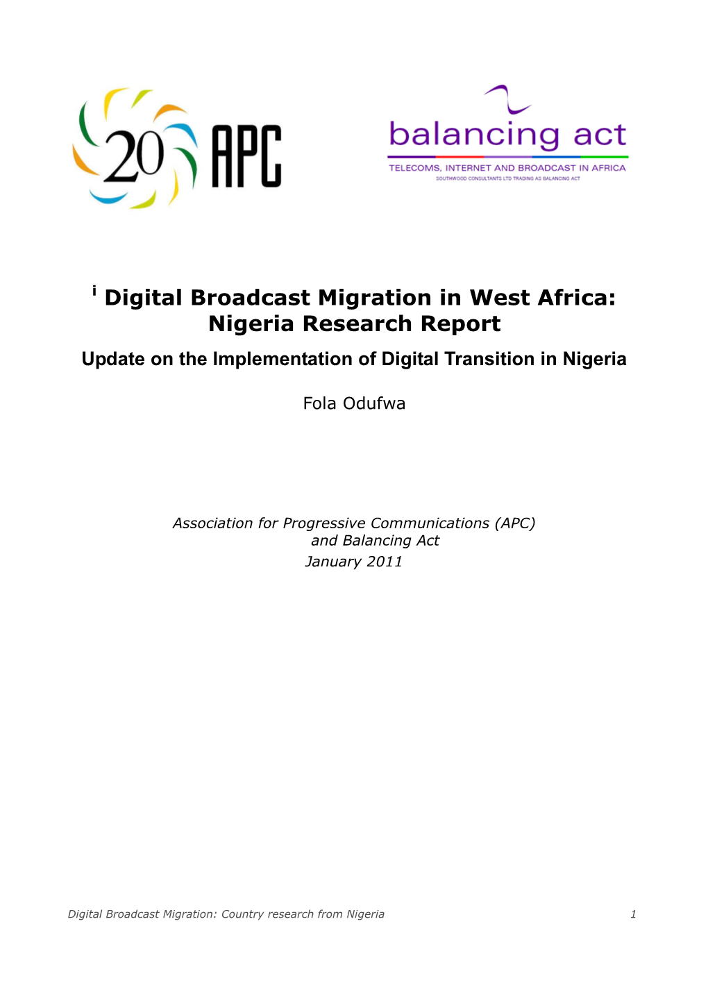 Update on the Implementation of Digital Transition in Nigeria