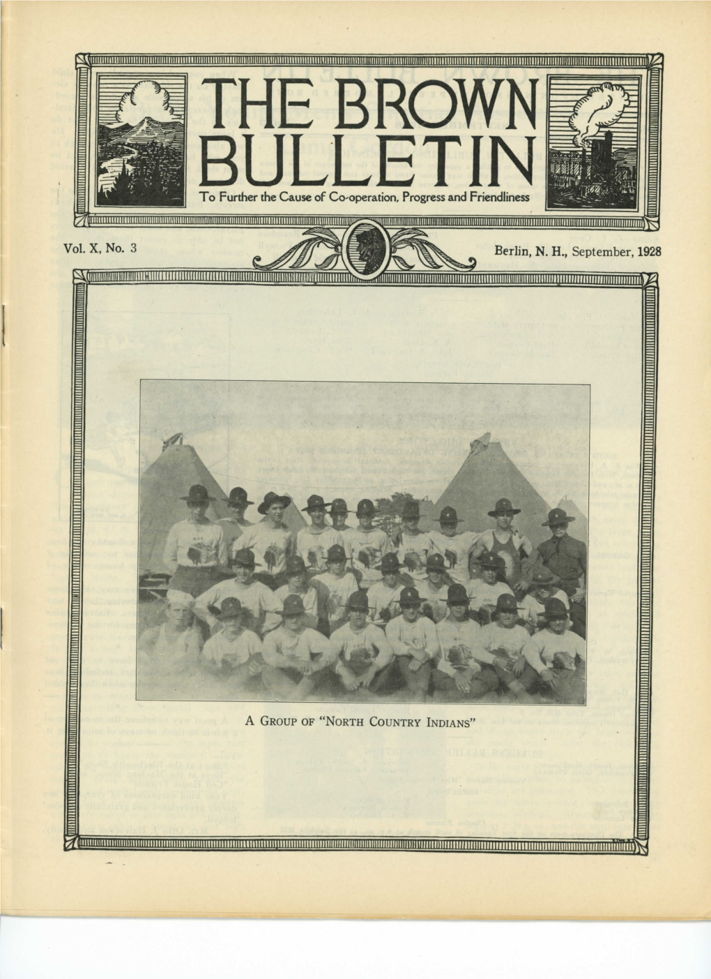 THE BROWN BULLETIN to Further the Cause of Co-Operation, Progress and Friendliness