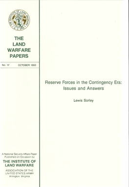 THE LAND WARFARE PAPERS Reserve Forces in the Contingency Era: Issues and Answers