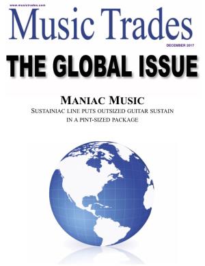 Maniac Music Sustainiac Line Puts Outsized Guitar Sustain in a Pint-Sized Package Global Company Profiles